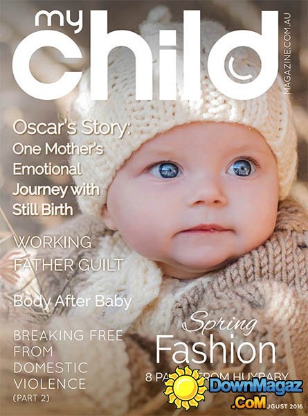 My Child - August 2016 My Child - August 2016