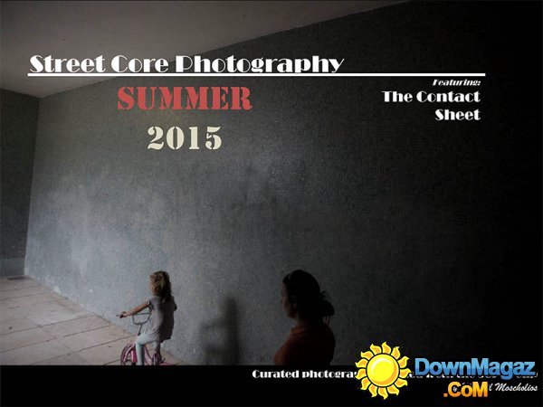 Street Core Photography - Summer 2015 Street Core Photography - Summer 2015