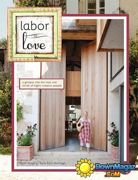 Labor of Love - Issue 2, 2015 Labor of Love - Issue 2, 2015