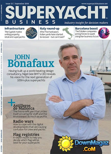Superyacht Business - September 2016 Superyacht Business - September 2016