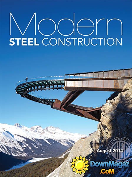 Modern Steel Construction - August 2014 Modern Steel Construction - August 2014