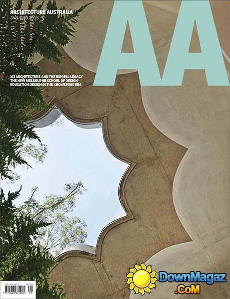 Architecture Australia - January/February 2015 Architecture Australia - January/February 2015
