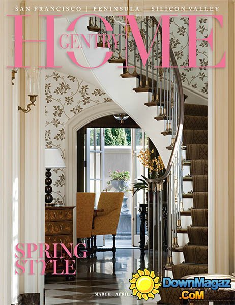 Gentry Home - March/April 2014 Gentry Home - March/April 2014