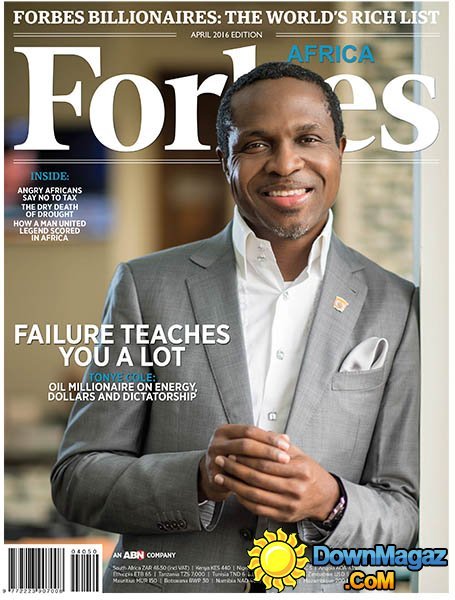 Forbes Africa - April 2016 Forbes Africa - April 2016