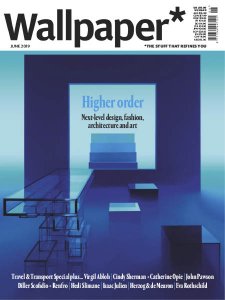 Wallpaper* - 06.2019 Wallpaper* - 06.2019