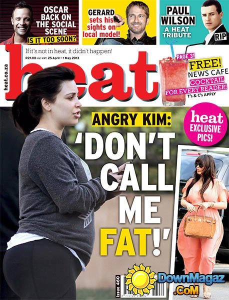 Heat South Africa - 25 April 2013 Heat South Africa - 25 April 2013