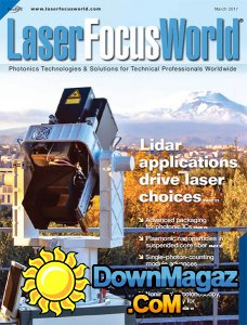 Laser Focus World - 03.2017 Laser Focus World - 03.2017