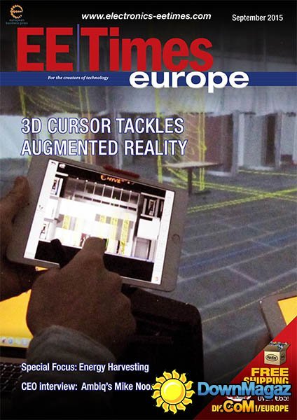 EETimes Europe - September 2015 EETimes Europe - September 2015