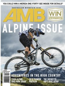 Australian Mountain Bike - Issue 165 2017 Australian Mountain Bike - Issue 165 2017