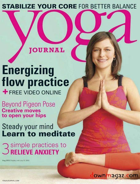 Yoga Journal USA - July/August 2012 Yoga Journal USA - July/August 2012