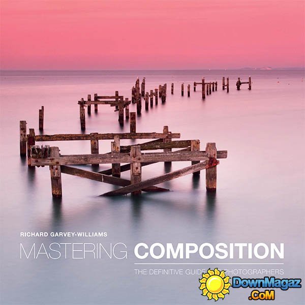 Black + White Photography Magazine Special Issue - Mastering Composition