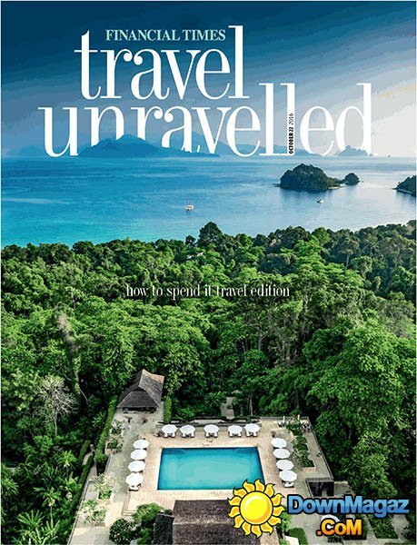 Financial Times - How to Spend it - October 2016