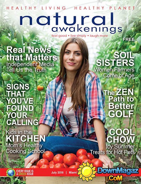 Natural Awakenings Miami - July 2016 Natural Awakenings Miami - July 2016