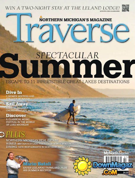 Traverse, Northern Michigan's Magazine - July 2014 Traverse, Northern Michigan's Magazine - July 2014
