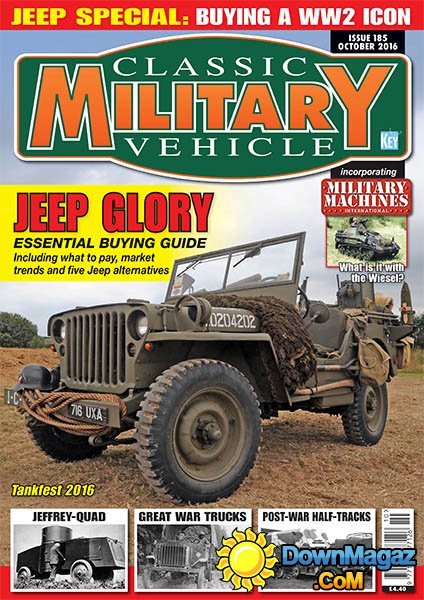 Classic Military Vehicle - October 2016 Classic Military Vehicle - October 2016