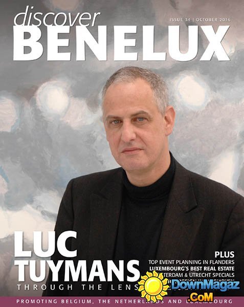 Discover Benelux & France - October 2016 Discover Benelux & France - October 2016