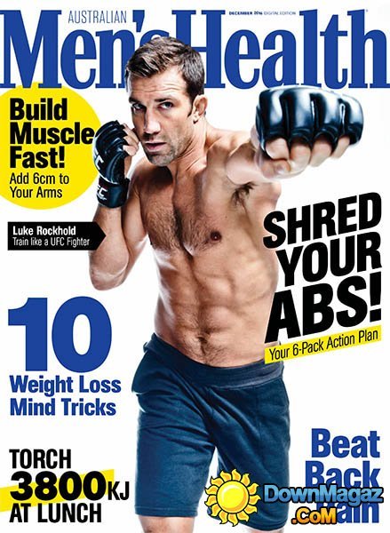 Men's Health AU - December 2016 Men's Health AU - December 2016