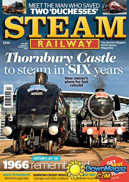 Steam Railway - Issue 457, 2016 Steam Railway - Issue 457, 2016