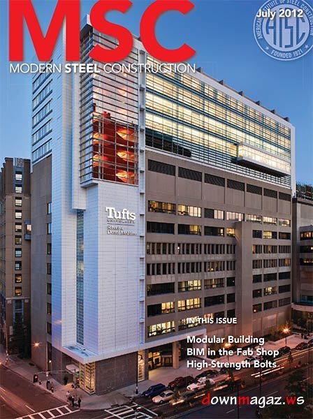 Modern Steel Construction - July 2012 Modern Steel Construction - July 2012