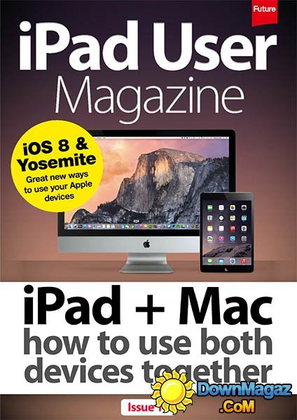 iPad User - Issue 14, 2014 iPad User - Issue 14, 2014