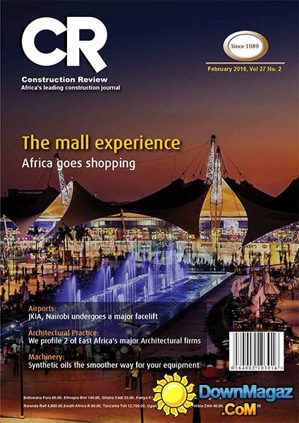 Construction Review Africa - February 2016 Construction Review Africa - February 2016