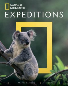 National Geographic Expeditions Travel Catalog 2019 National Geographic Expeditions Travel Catalog 2019