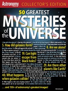 Astronomy - 50 Greatest Mysteries in the Universe Astronomy - 50 Greatest Mysteries in the Universe