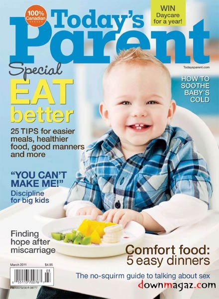 Today's Parent - March 2011 Today's Parent - March 2011