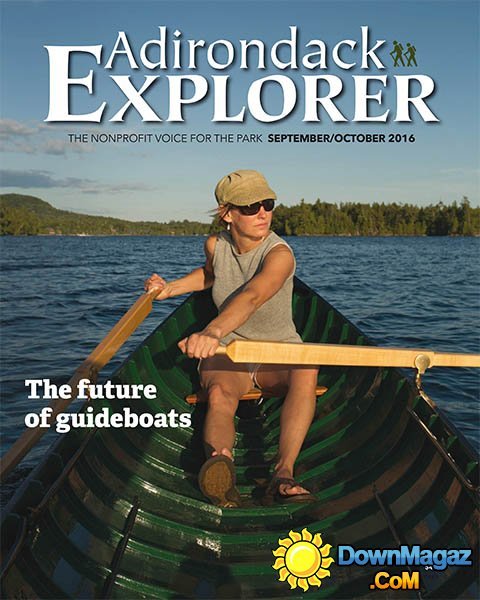 Adirondack Explorer - September - October 2016 Adirondack Explorer - September - October 2016