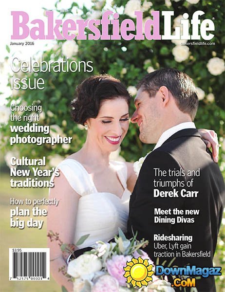 Bakersfield Life CA - January 2016 Bakersfield Life CA - January 2016