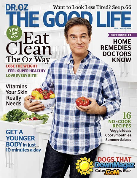Dr. Oz The Good Life - July - August 2016