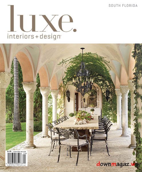 Luxe Interior + Design Magazine South Florida Edition Fall 2012 Luxe Interior + Design Magazine South Florida Edition Fall 2012