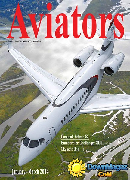 Aviators Magazine - January/March 2014 Aviators Magazine - January/March 2014