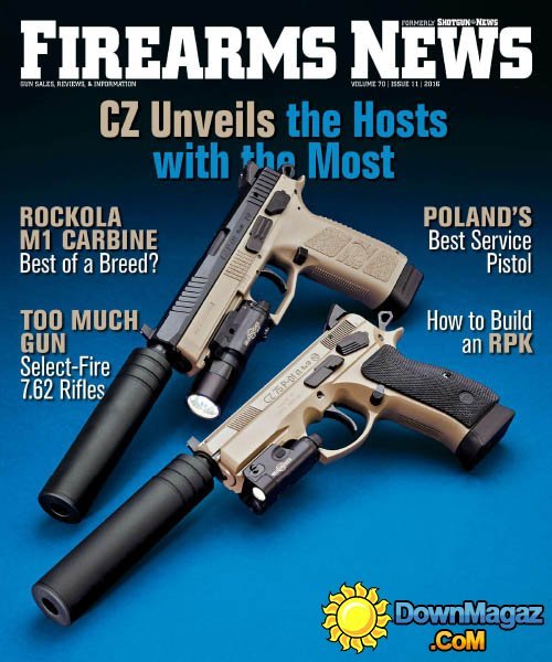 Firearms News - Volume 70 Issue 11 2016