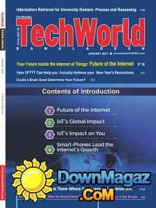 The Monthly Techworld Bangladesh - 01.2017 The Monthly Techworld Bangladesh - 01.2017