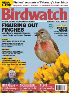 Birdwatch UK - 03.2020 Birdwatch UK - 03.2020