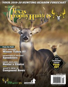 The Journal of the Texas Trophy Hunters - 09/10 2019 The Journal of the Texas Trophy Hunters - 09/10 2019