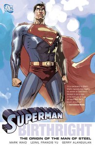 Superman – Birthright (TPB) (2004) Superman – Birthright (TPB) (2004)