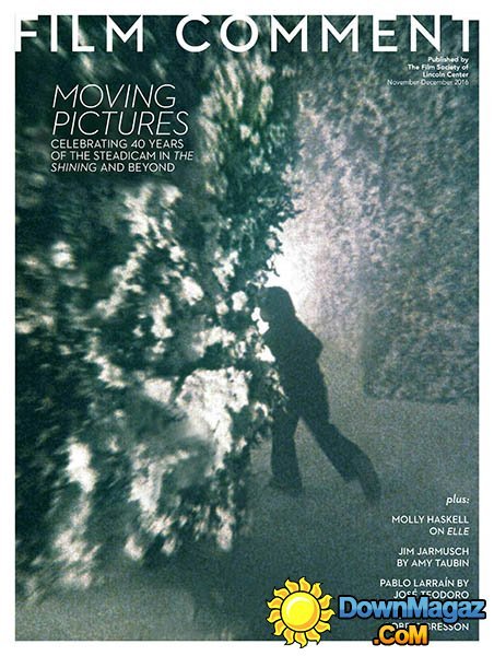 Film Comment - November - December 2016 Film Comment - November - December 2016