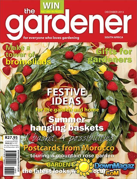 The Gardener Magazine - December 2013 The Gardener Magazine - December 2013