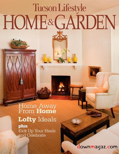 Tucson Lifestyle Home & Garden June 2011 Tucson Lifestyle Home & Garden June 2011