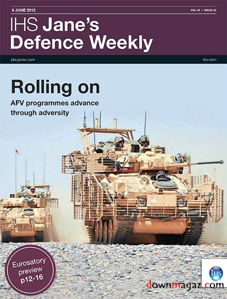 Jane's Defence Weekly - 6 June 2012 Jane's Defence Weekly - 6 June 2012