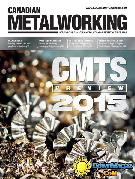 Canadian Metalworking - September 2015 Canadian Metalworking - September 2015
