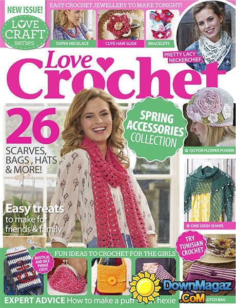 Love Crochet - March 2016 Love Crochet - March 2016
