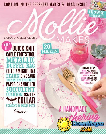 Mollie Makes UK - Issue Fifty Seven Mollie Makes UK - Issue Fifty Seven
