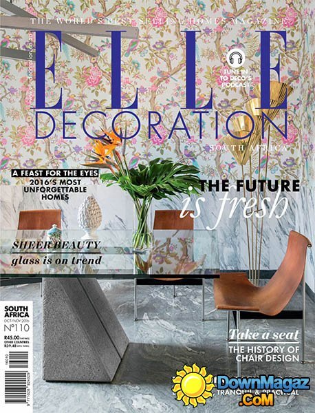 Elle Decoration SA - October - November 2016 Elle Decoration SA - October - November 2016