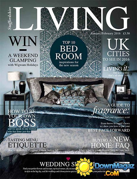 Staffordshire Living UK - January/February 2016 Staffordshire Living UK - January/February 2016