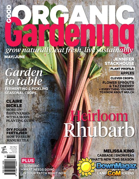 Good Organic Gardening - May/June 2016 Good Organic Gardening - May/June 2016
