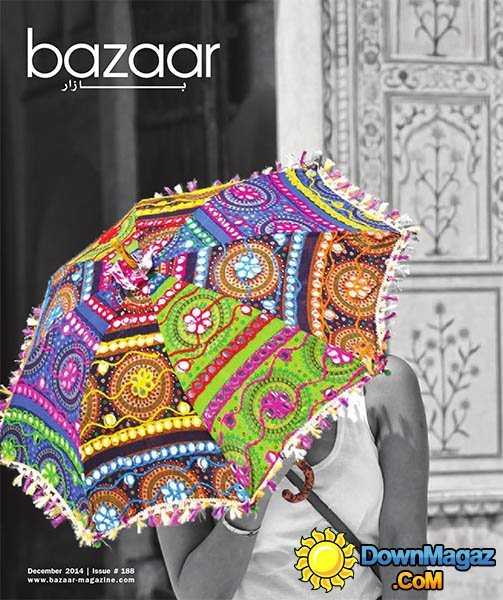 Bazaar Kuwait - Issue #188 December 2014 Bazaar Kuwait - Issue #188 December 2014