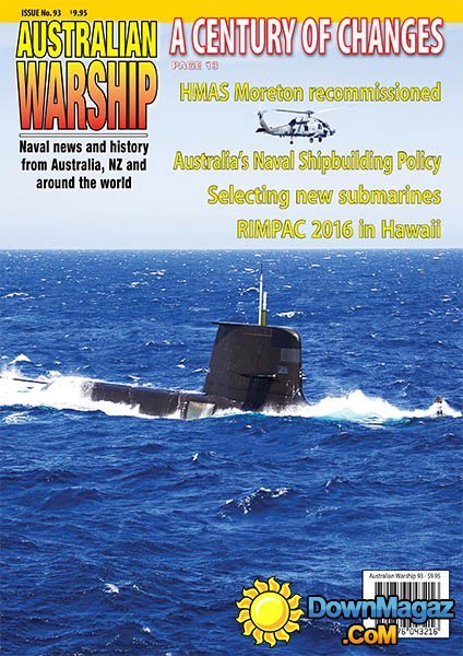 Australian Warship - Issue 93 2016 Australian Warship - Issue 93 2016